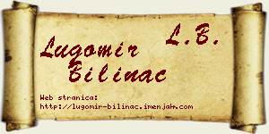Lugomir Bilinac vizit kartica